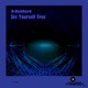 Set Yourself Free Single