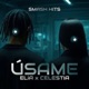 Úsame feat Super Solo Mistel Kind Single