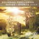 Pounding Percussion Series Shorts Vol B