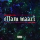 Ellam Maari feat Wayword Remix Single