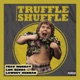 Truffle Shuffle feat Luh Renzo LowKeyKennan Single