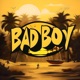 BAD BOY Single