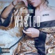 Wasted feat Hev Abi Single