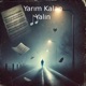 Yarım Kalan feat Yalın Single