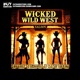 Wicked Wild West Single