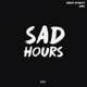 Sad Hours EP