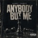 Anybody But Me Single