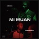 MI MUAN feat The Bomberman Single