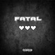 Fatal Single
