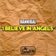 I Believe In Angels EP