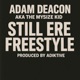 Still Ere Freestyle Single