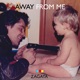 Away From Me Single