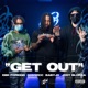 Get Out Single