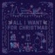 All I Want For Christmas EP