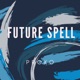 Future Spell Single