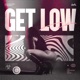 Get Low Single