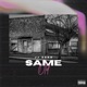 Same Old Single