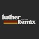 Luther feat L A Rome Remix Single