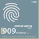 909 Forever feat Marshall Jefferson Anton Kubikov Single