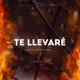 Te Llevaré Single