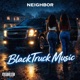 BlackTruck Music Single