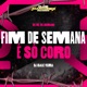 Fim de Semana É Só Coro Single