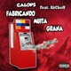 Fabricando Muita Grana feat Akcheff Single