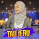 Tau Jeru Single