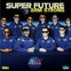 Super Future Single
