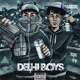 Delhi Boys feat Yamayoung Single