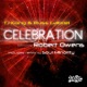 Celebration Remixes feat Robert Owens