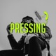 Pressing Single