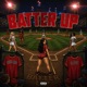 BATTER UP feat S DOT Single