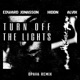 Turn Off The Lights OPAVA Remix feat OPAVA Single