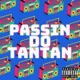 PASSIN DO TAN TAN Single