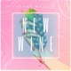 New Wine Single