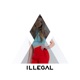 Illegal feat Katelyn Tarver Single