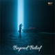 Beyond Belief EP