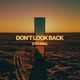 Don t Look Back