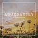 Abundantly feat Knaladeus Single