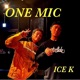 One Mic Single