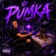 P U M K A Single