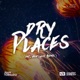 Dry Places Single