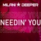 Needin You Single