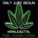 Only Just Begun Single