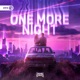 One More Night Single