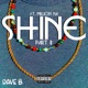 SHINE pt 2 feat Million Na Single