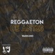 Reggaeton De Antes Single