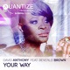 Your Way feat Beverlei Brown
