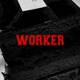 Worker Single